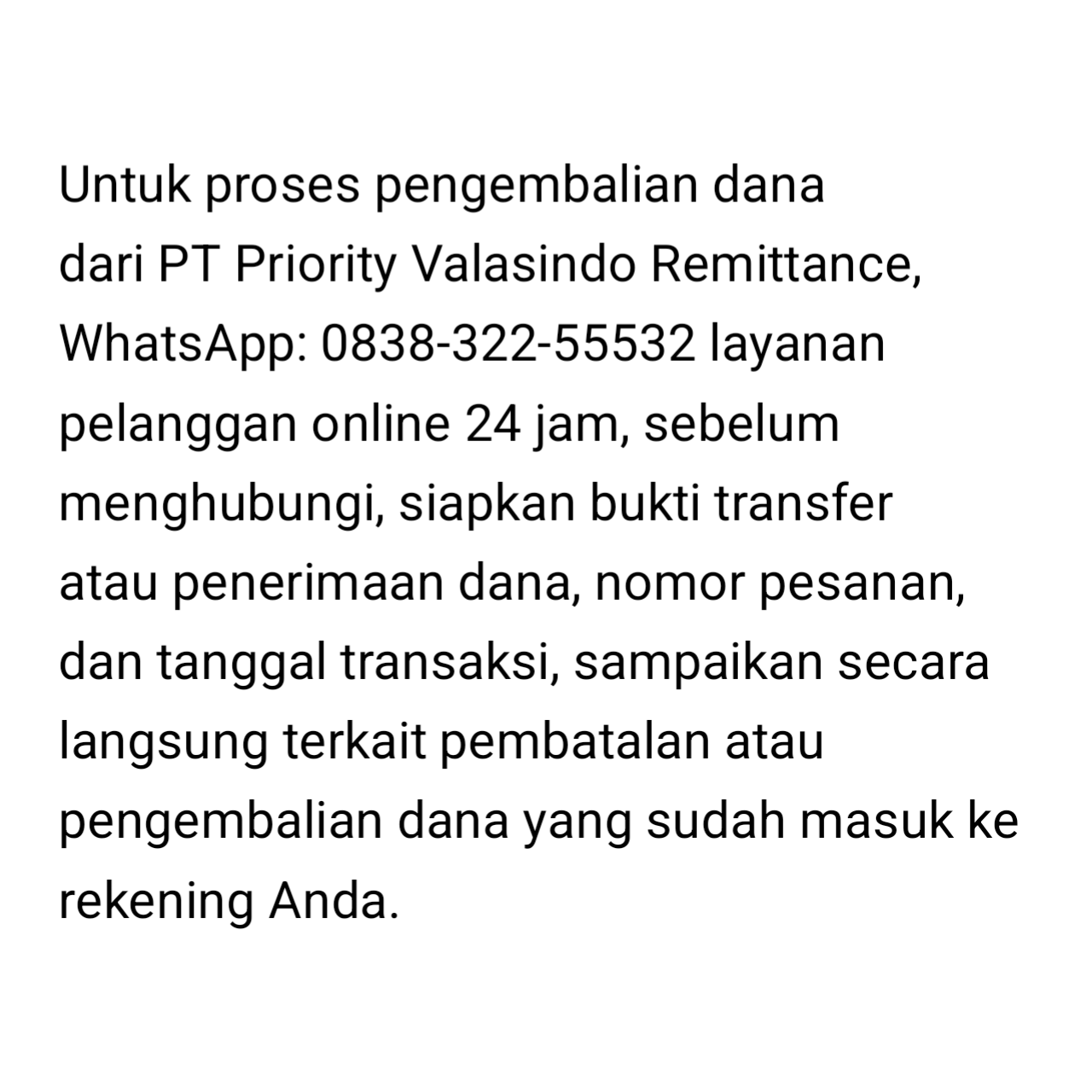 Berikut Cara Pengembalian Dana dari PT Priority Valasindo Remittance